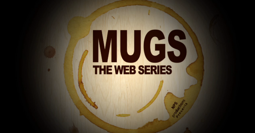 Mugs Gay Web Series