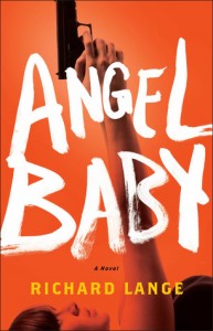 "Angel Baby" by Richard Lange