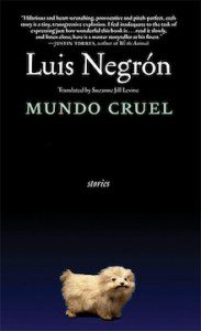 Luis Negron "Mundo Cruel"